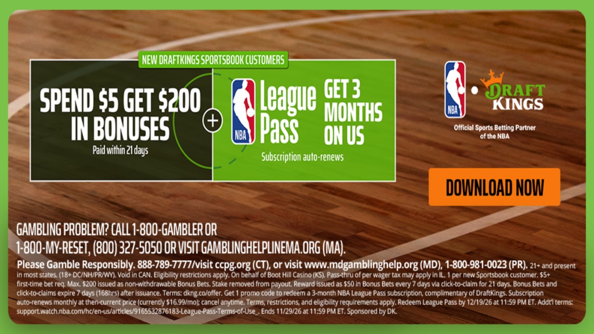 使用DraftKings促销码获200美元奖励投注和免费NBA League Pass，关注森林狼对热火、湖人对勇士